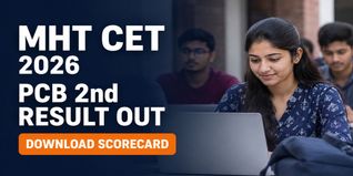 MHT CET 2026 PCB Second Attempt Result Declared; Check Result Now